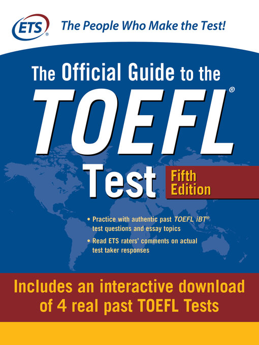 Title details for Official Guide to the TOEFL Test with Downloadable Tests by Educational Testing Service - Available
